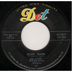 Jim Lowe (2) From A Jack To A King / Slow Train USED VINYL 7INCH 45 RPM SINGLE MONO
