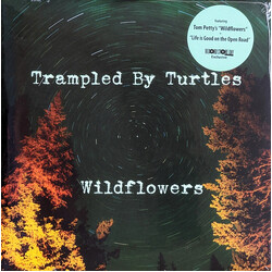 Trampled By Turtles Wildflowers USED VINYL 7INCH 33 S RPM RECORD STORE DAY SINGLE LIMITED EDITION