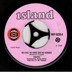 Traffic No Face, No Name And No Number USED VINYL 7INCH SINGLE 45 RPM