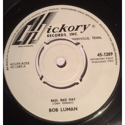 Bob Luman Bad, Bad Day USED VINYL 7INCH 45 RPM SINGLE