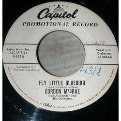 Gordon MacRae Fly Little Bluebird USED VINYL 7INCH 45 RPM SINGLE PROMO