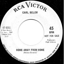 Carl Belew Home Away From Home / Too Much To Lose USED VINYL 7INCH 45 RPM PROMO
