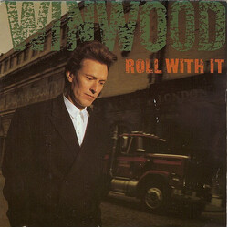 Steve Winwood Roll With It USED VINYL 7INCH 45 RPM SINGLE STEREO