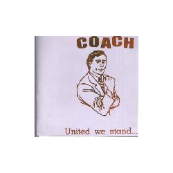 Coach (4) United We Stand ... USED VINYL 7INCH