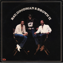 Ray, Goodman & Brown Ray, Goodman & Brown II Vinyl LP USED