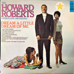 The Howard Roberts Chorus & Orchestra Dream A Little Dream Of Me Vinyl LP USED