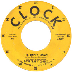 Dave "Baby" Cortez The Happy Organ / Love Me As I Love You VINYL 7" USED