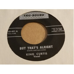 King Curtis But That's Alright / Trouble In Mind USED VINYL 7INCH 45 RPM