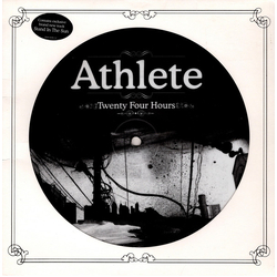 Athlete Twenty Four Hours Vinyl 7" USED
