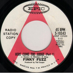 Finky Fuzz Here Come The Judge USED VINYL 7INCH 45 RPM PROMO