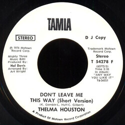 Thelma Houston Don't Leave Me This Way USED VINYL 7INCH SINGLE PROMO