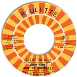 Tommy James & The Shondells Out Of The Blue / Love's Closin' In On Me Vinyl 7" USED