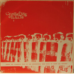 Crossing Chaos Behind The Glamorous Face Of Our Hypocritical Eden Ruled By Power Mad Bastards USED VINYL 7INCH EP 33 S RPM