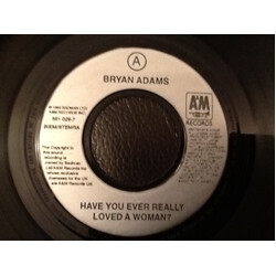 Bryan Adams Have You Ever Really Loved A Woman? Vinyl 7" USED