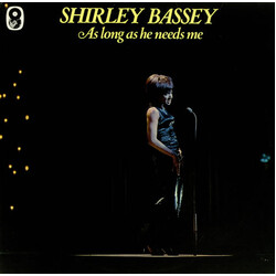 Shirley Bassey As Long As He Needs Me Vinyl LP USED