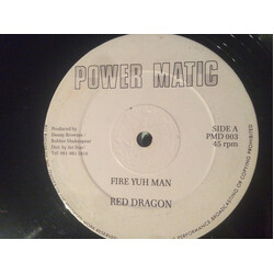 Red Dragon / Reuben 'Bingie General' Dixon Fire Yuh Man / Are You Sure USED VINYL 12INCH 45 RPM