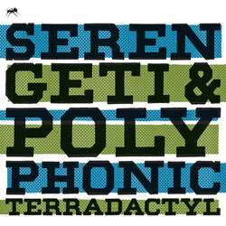 Serengeti / Polyphonic The Verbose Terradactyl Vinyl LP USED
