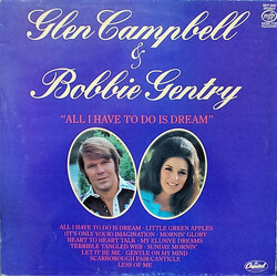 Glen Campbell / Bobbie Gentry All I Have To Do Is Dream Vinyl LP USED