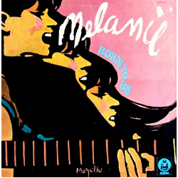 Melanie (2) Born To Be Vinyl LP USED