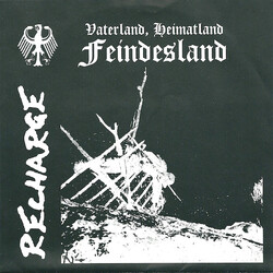 Recharge / Extinct Government Vaterland, Heimatland, Feindesland / Extinct Government USED VINYL 7INCH 33 S RPM