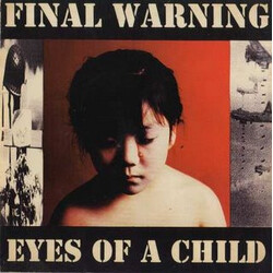 Final Warning (3) Eyes Of A Child USED VINYL 7INCH 33 S RPM SINGLE