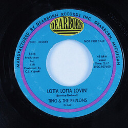 Tino & The Revlons Lotta Lotta Lovin' Vinyl 7" USED