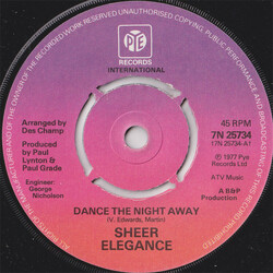Sheer Elegance Dance The Night Away USED VINYL 7INCH 45 RPM SINGLE