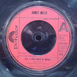 James Wells All I Ever Need Is Music USED VINYL 7INCH 45 RPM