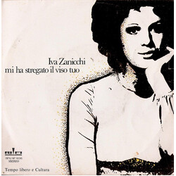 Iva Zanicchi Mi Ha Stregato Il Viso Tuo USED VINYL 7INCH 45 RPM