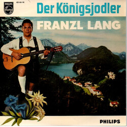 Franzl Lang Der Königsjodler USED VINYL 7INCH EP 45 RPM MONO