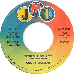 Sandy Mason When I Dream USED VINYL 7INCH 45 RPM PROMO STEREO MONO