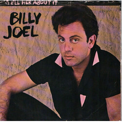 Billy Joel Tell Her About It USED VINYL 7INCH 45 RPM SINGLE STYRENE STEREO