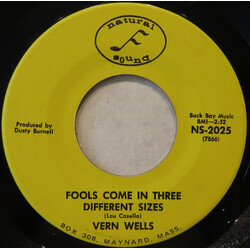 Vern Wells Fools Come In Three Different Sizes USED VINYL 7INCH 45 RPM