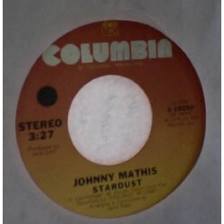 Johnny Mathis Stardust / What I Did For Love VINYL 7" USED