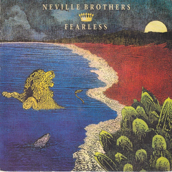 The Neville Brothers Fearless Vinyl 7" USED