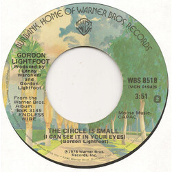 Gordon Lightfoot The Circle Is Small (I Can See It In Your Eyes) / Sweet Guinevere USED VINYL 7INCH 45 RPM SINGLE