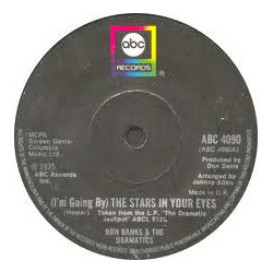 Ron Banks / The Dramatics (I'm Going By) The Stars In Your Eyes USED VINYL 7INCH 45 RPM SINGLE