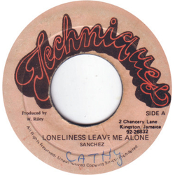 Sanchez Loneliness Leave Me Alone Vinyl 7" USED