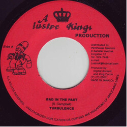 Turbulence (4) / Lutan Fyah Bad In The Past / Streets Of The Ghetto USED VINYL 7INCH 45 RPM SINGLE