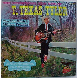 T. Texas Tyler The Man With A Million Friends Vinyl LP USED