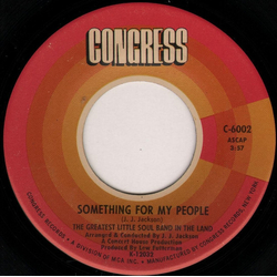The Greatest Little Soul Band In The Land Something For My People / Win, Lose, Or Draw Vinyl 7" USED