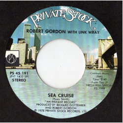 Robert Gordon (2) / Link Wray Sea Cruise Vinyl 7" USED