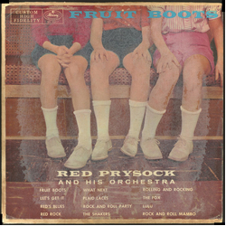 Red Prysock And His Orchestra Fruit Boots Vinyl LP USED