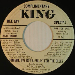 Rosalie Rand Tonight, I've Got A Feelin' For The Blues / That's What A Song Can Do USED VINYL 7INCH 45 RPM PROMO