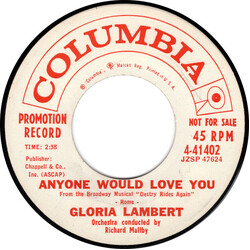 Gloria Lambert Anyone Would Love You USED VINYL 7INCH 45 RPM SINGLE PROMO MONO