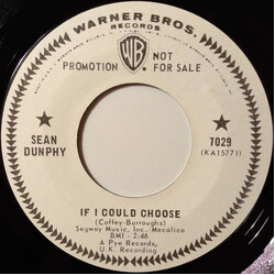 Sean Dunphy If I Could Choose Vinyl 7" USED