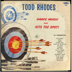 Todd Rhodes Dance Music That Hits The Spot Vinyl LP USED