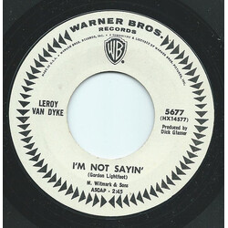 Leroy Van Dyke I'm Not Sayin' / Your Daughter Cried All Night Vinyl 7" USED