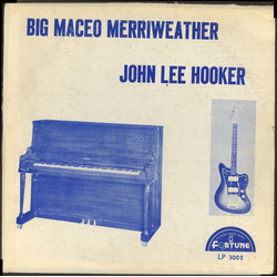 Big Maceo / John Lee Hooker Big Maceo Merriweather John Lee Hooker Vinyl LP USED