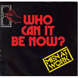 Men At Work Who Can It Be Now? USED VINYL SINGLE 45 RPM 7INCH